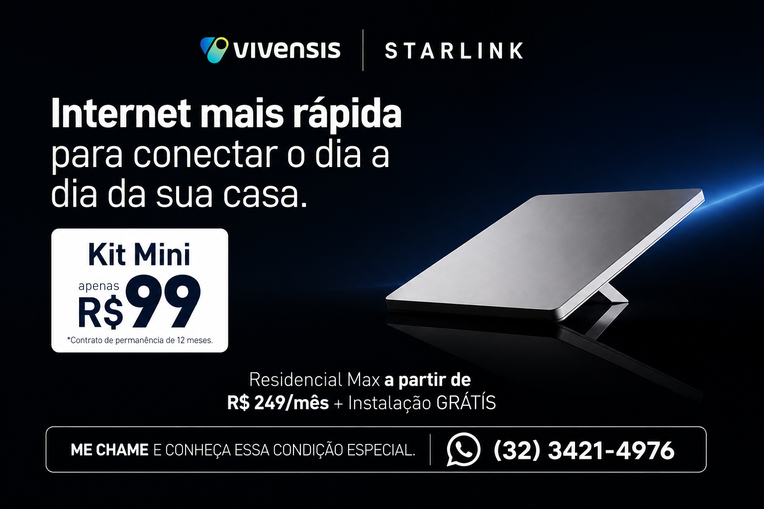 Residencial Max - Starlink